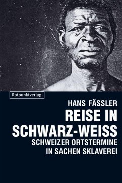 Reise in Schwarz-Weiss - Fässler, Hans