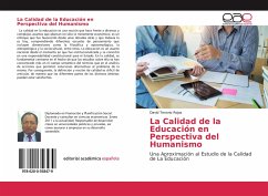 La Calidad de la Educación en Perspectiva del Humanismo - Tenorio Rojas, David