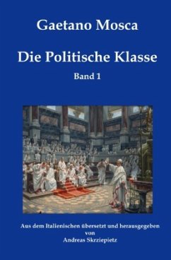 Die Politische Klasse - Mosca, Gaetano