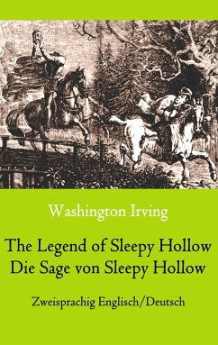 The Legend of Sleepy Hollow / Die Sage von Sleepy Hollow (Zweisprachig Englisch-Deutsch) - Irving, Washington