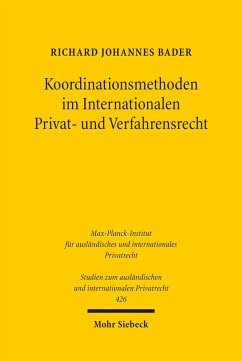 Koordinationsmethoden im Internationalen Privat- und Verfahrensrecht (eBook, PDF) - Bader, Richard Johannes