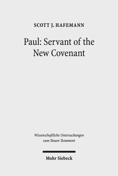 Paul: Servant of the New Covenant (eBook, PDF) - Hafemann, Scott J.