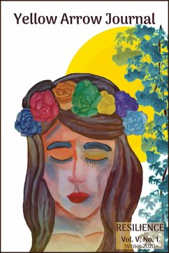 Cover Yellow Arrow Journal, Resilience: Vol. V, No. 1, Winter 2020 (eBook, ePUB)