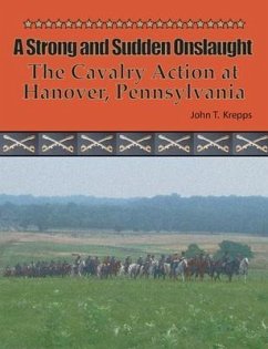 A Strong and Sudden Onslaught (eBook, ePUB) - Krepps, John T