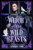 Witch of the Wild Beasts (eBook, ePUB)