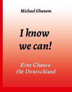 I know we can! - Ghanem, Michael