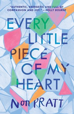 Every Little Piece of My Heart - Pratt, Non