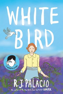 White Bird - Palacio, Raquel J.