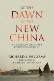 At the Dawn of the New China