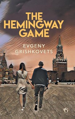 The Hemingway Game - Grishkovets, Evgeny