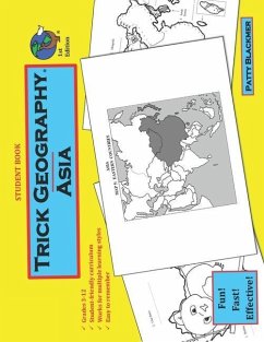 Trick Geography: Asia--Student Book: Making things what they're not so you remember what they are! - Blackmer, Patty