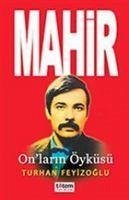 Mahir - Onlarin Öyküsü - Feyizoglu, Turhan