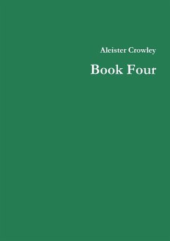 Book Four - Crowley, Aleister