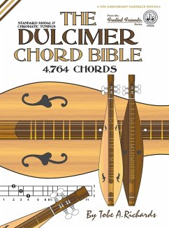 The Dulcimer Chord Bible - Richards, Tobe A.