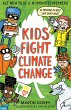 Kids Fight Climate Change: Act now to... - Bild 1