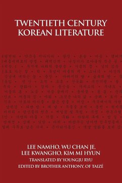 Twentieth Century Korean Literature - Yi, Nam-Ho; U, Chiangje; Yi, Kwangho