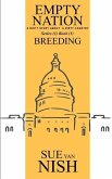 Breeding: A Dirty Story About A Dirty Country
