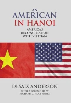 An American in Hanoi - Anderson, Desaix