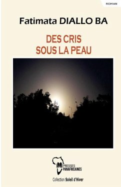 Des cris sous la peau - Diallo Ba, Fatimata