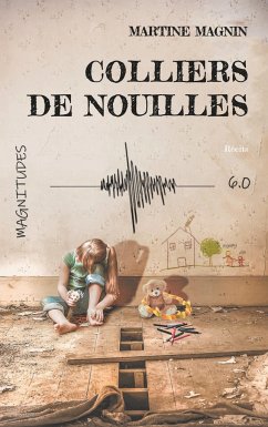 Colliers de nouilles - Magnitude 6.0 - Magnin, Martine