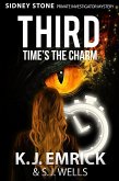 Third Time's the Charm (Sidney Stone - Private Investigator (Paranormal) Mystery, #3) (eBook, ePUB)