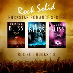 Rock Solid Rockstar Romance Series Boxset (Books 1-3) (eBook, ePUB) - Bliss, Karina