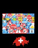 Verkehrsregeln und Zeichen Schweiz (eBook, ePUB)