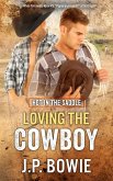 Loving the Cowboy (eBook, ePUB)