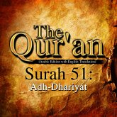 The Qur'an (Arabic Edition with English Translation) - Surah 51 - Adh-Dhariyat (MP3-Download)