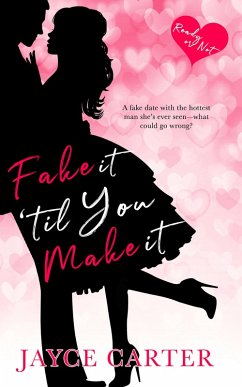 Fake It 'til You Make It (eBook, ePUB) - Carter, Jayce