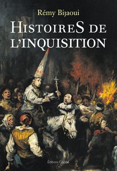 Histoires de l'Inquisition (eBook, ePUB) - Bijaoui, Rémy