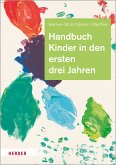 Handbuch Kinder in den ersten drei Jahren (eBook, ePUB)