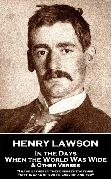 In the Days When the World Was Wide & Other Verses (eBook, ePUB)