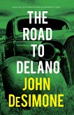 The Road to Delano (eBook, ePUB)