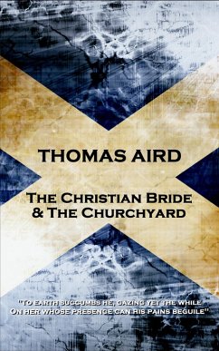 The Christian Bride & The Churchyard (eBook, ePUB) - Aird, Thomas