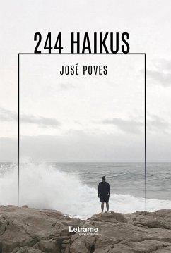 244 haikus (eBook, ePUB) - Poves, José