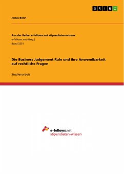 Die Business Judgement Rule und ihre Anwendbarkeit auf rechtliche Fragen (eBook, PDF) - Bonn, Jonas