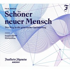 Schöner neuer Mensch (MP3-Download) - Frankfurter Allgemeine Archiv