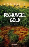 Dschungelgold (eBook, ePUB)