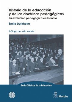 Historia de la educación y de las doctrinas pedagógicas (eBook, ePUB) - Durkheim, Émile