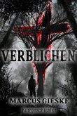 Verblichen (eBook, ePUB) Verblichen (eBook, ePUB)