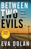Between Two Evils (eBook, ePUB)