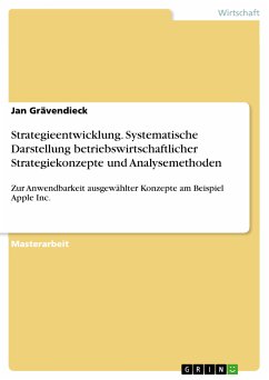 Strategieentwicklung. Systematische Darstellung betriebswirtschaftlicher Strategiekonzepte und Analysemethoden (eBook, PDF)