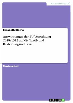 Auswirkungen der EU-Verordnung 2018/1513 auf die Textil- und Bekleidungsindustrie (eBook, PDF)