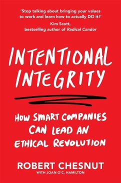 Intentional Integrity (eBook, ePUB) - Chesnut, Robert