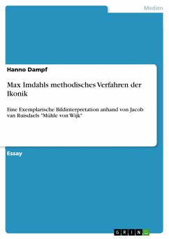 Max Imdahls methodisches Verfahren der Ikonik (eBook, PDF)