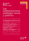 Las alfabetizaciones múltiples: teoría y práctica (eBook, ePUB)