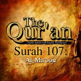 The Qur'an (Arabic Edition with English Translation) - Surah 107 - Al-Ma'oon (MP3-Download)