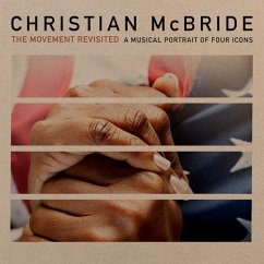The Movement Revisited: A Musical Portrait Of Four - Mcbride,Christian
