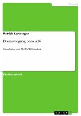 Bremsvorgang ohne ABS (eBook, PDF)